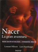 nacer/ a child is born,la gran aventura / the great adventure
