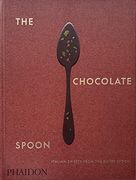 The Chocolate Spoon: Italian Sweets From the Silver Spoon (en Inglés)