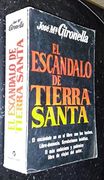 El Escandalo de Tierra Santa
