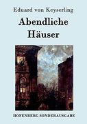 Abendliche Häuser: Roman (en Alemán)