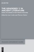 The Gendered 'I' in Ancient Literature 