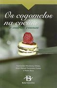 OS COGOMELOS NA COCIÑA E OUTRAS COSAS (en Gallego)