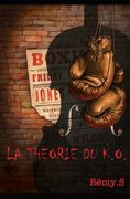 La théorie du K.O (en Francés)
