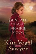 Beneath a Prairie Moon (en Inglés)