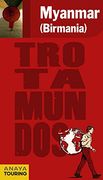 Myanmar birmania (trotamundos) (in Spanish)