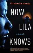 Now Lila Knows (en Inglés)