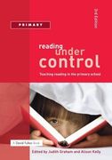 Reading Under Control: Teaching Reading in the Primary School (en Inglés)