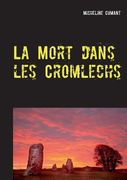 La Mort dans les Cromlechs: Une enquête du Superintendent Rockwell (in French)