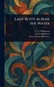 Lady Betty Across the Water (en Inglés)