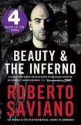 beauty and the inferno. by roberto saviano (en Inglés)