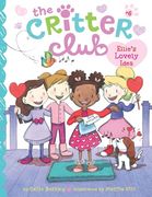 Ellie's Lovely Idea (Critter Club set 2) (en Inglés)