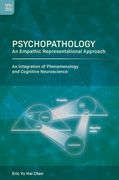 Psychopathology: An Empathic Representational Approach; An Integration of Phenomenology and Cognitive Neuroscience (en Inglés)