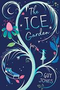 The ice Garden (en Inglés)