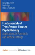 Fundamentals of Transference-Focused Psychotherapy (en Inglés)