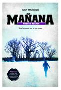 Mañana 1. Muerte Blanca (in Spanish)