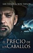 El Precio de los Caballos