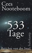 533 Tage: Berichte von der Insel (Suhrkamp Taschenbuch) (en Alemán)