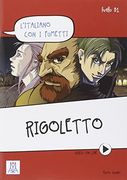 L'italiano con i Fumetti: Rigoletto (in Italian)