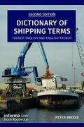 Dictionary of Shipping Terms: French-English and English-French