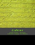 Cahier - Grand Format - 48 pages - Collection Langage-Art-Histoire: Design Original 6 (en Francés)