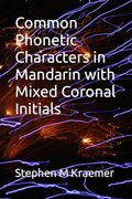 Common Phonetic Characters in Mandarin with Mixed Coronal Initials