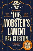 The Mobster's Lament (City Blues Quartet) (en Inglés)