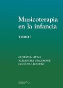 Musicoterapia en la Infancia, Tomo 1