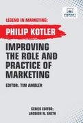 Improving the Role and Practice of Marketing (Legend in Marketing) (en Inglés)