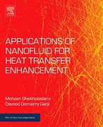 Applications of Nanofluid for Heat Transfer Enhancement (Micro and Nano Technologies) (en Inglés)