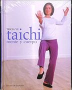 Taichi. Mente y Cuerpo