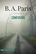 Confusión - B. A. Paris - Alianza Editorial
