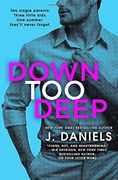 Down too Deep (Dirty Deeds) 