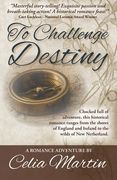 To Challenge Destiny (en Inglés)