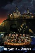 Force of Nature: Part Two of the Veldorian Saga (en Inglés)