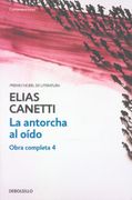 La Antorcha al Oido (Obra Completa iv) (in Spanish)
