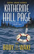 The Body in the Wake: A Faith Fairchild Mystery (Faith Fairchild Mysteries) (en Inglés)