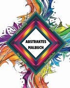 Abstraktes Malbuch für Kinder, Jugendliche und Erwachsene: Entspannende und einfache Designs, Buch für mentale Entspannung (en Alemán)