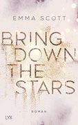 Bring Down the Stars (Beautiful-Hearts-Duett, Band 1) (en Alemán)