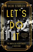 Let's Do It: The Birth of Pop Music: A History (en Inglés)