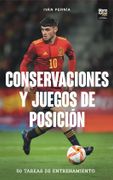 CONSERVACIONES Y JUEGOS DE POSICIÓN