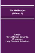The Mabinogion (Volume 1) (en Inglés)