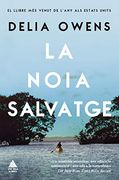 La Noia Salvatge (en Catalán)