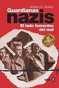 Guardianas Nazis