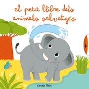 El Petit Llibre Dels Animals Salvatges (en Catalán)