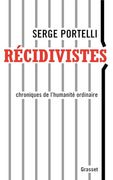 Récidivistes (en Francés)