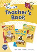 Jolly Phonics Teacher's Book. in Print Letters (British English edition)