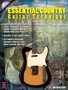Essential Country Guitar Technique [With CD] (en Inglés)