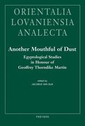 Another Mouthful of Dust: Egyptological Studies in Honour of Geoffrey Thorndike Martin (en Inglés)