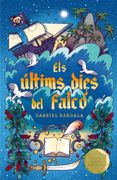 Els Últims Dies del Falcó: 197 (Gran Angular) (en Catalán)