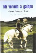 Mi Vereda a Galope